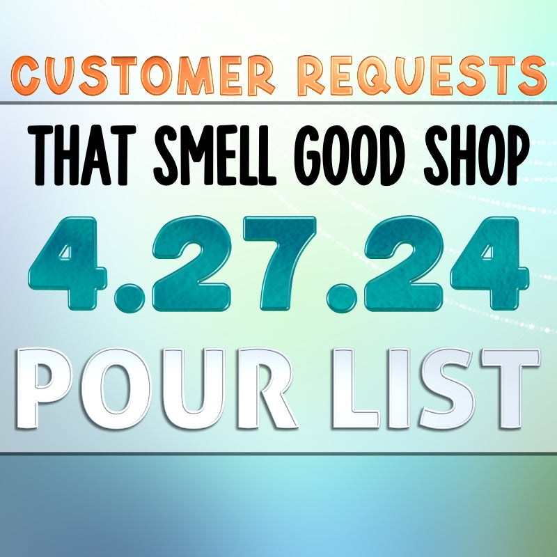 4.27.24 Customer Requests Restock