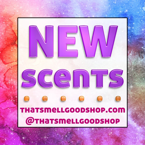New Scents 3.6.24