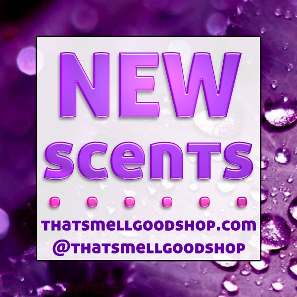 New Scents 4.10.24