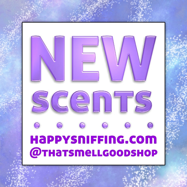 New Scents - 9.16.23