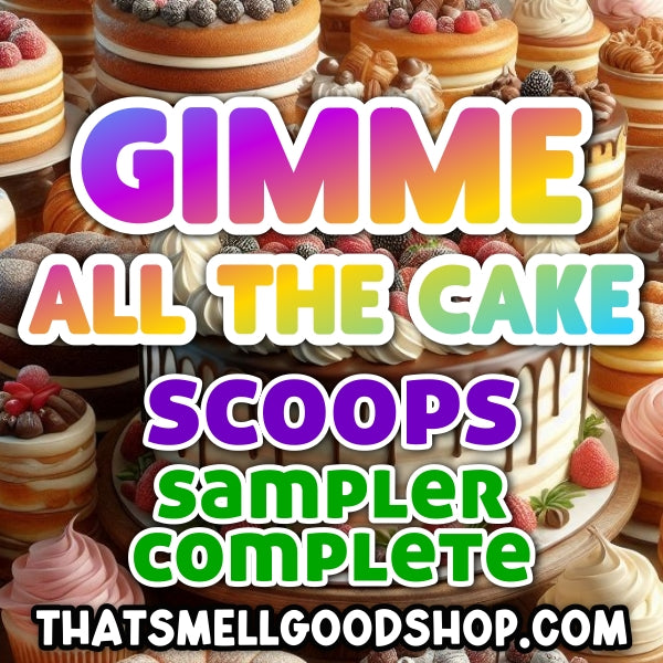 SCOOPS - Gimme All The Cake Sampler Complete - 14 Scents