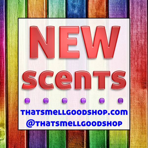 New Scents 2.7.24