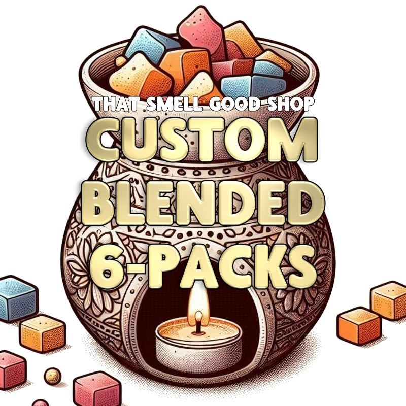 Custom Blends RTS 6-pack Wax Melts
