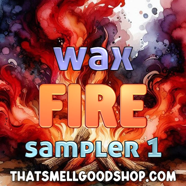 WAX - Fire Sampler 1 - 9 Scents