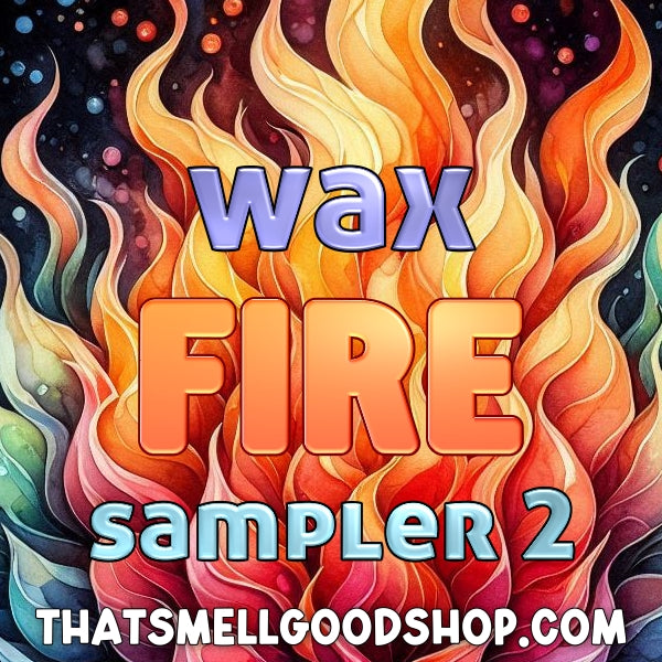 WAX - Fire Sampler 2 - 9 Scents